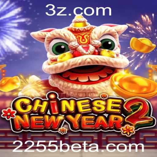 CHINESENEWYEAR2: Explore a Nova Edição do Jogo Inspirado no Ano Novo Chinês